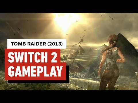 Tomb Raider (2013): First 16 Minutes of Nintendo Switch 2 Gameplay | Captured in 4K