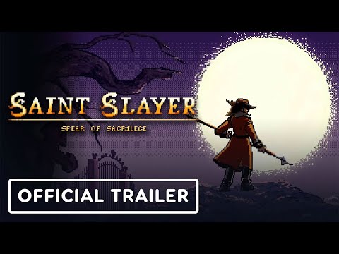 Saint Slayer: Spear of Sacrilege – Official Reveal Trailer