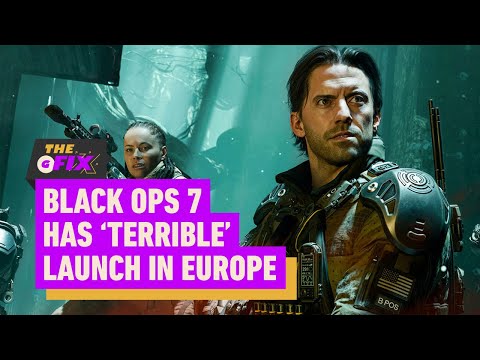 Call of Duty: Black Ops 7’s European Launch Was ‘Terrible,’ According to Anayst – IGN Daily Fix