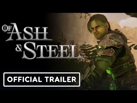 Of Ash and Steel – Official Launch Trailer
