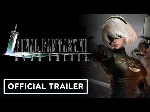 Final Fantasy 7 Ever Crisis – Official YoRHa No.2 Type B Intercept Crossover Trailer
