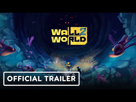 Wall World 2 – Official Launch Trailer