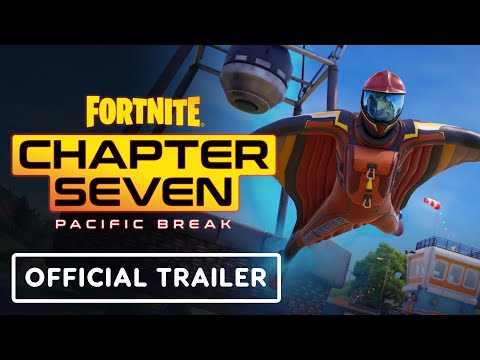 Fortnite Chapter 7: Pacific Break – Official Gameplay Trailer