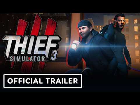 Thief Simulator 3 – Official Announcement Trailer