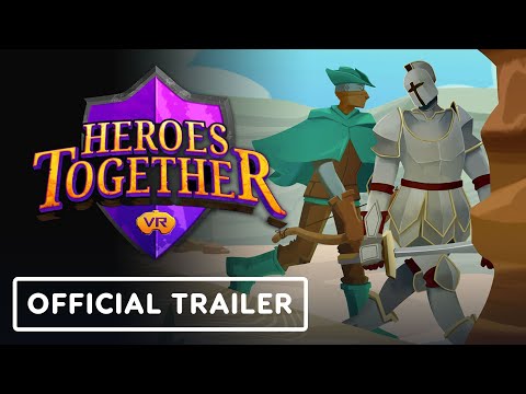 Heroes Together – Official Trailer | Upload VR Showcase Winter 2025