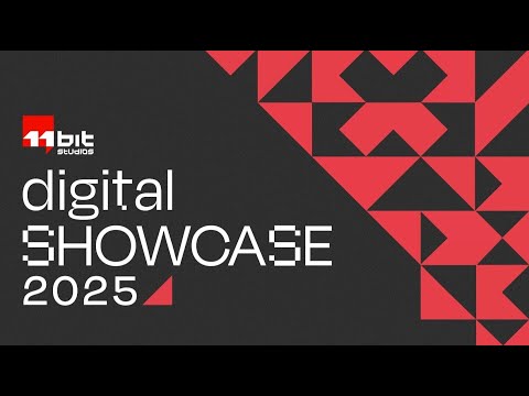 11 bit studios Digital Showcase – 2025