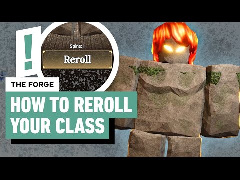 The Forge Reroll Guide – How to Change Class, Unlock New Races, and Get More Rerolls