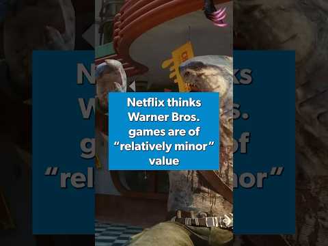 Netflix thinks Warner Bros Games are of “relatively low value” #GamingNews