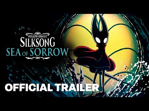 Hollow Knight: Silksong Sea of Sorrow Official Expansion Teaser Trailer