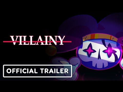 Villainy – Official Launch Trailer
