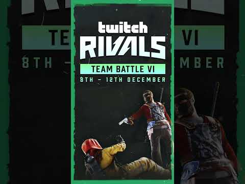 Twitch Rivals: Team Battle VI kicks off on 8th Dec! 🌐⚔️🔥