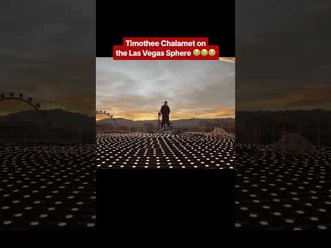 Timothee is the first person to appear on top of The Sphere