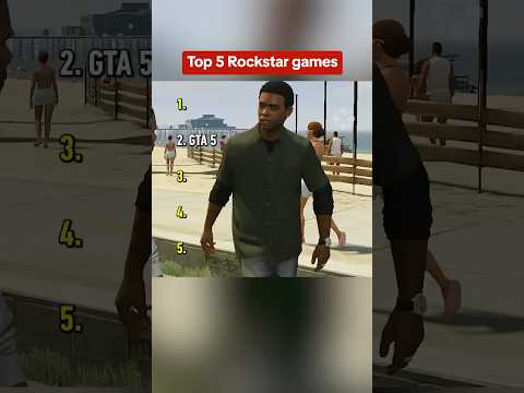 Top 5 Rockstar Games (as of 2025)