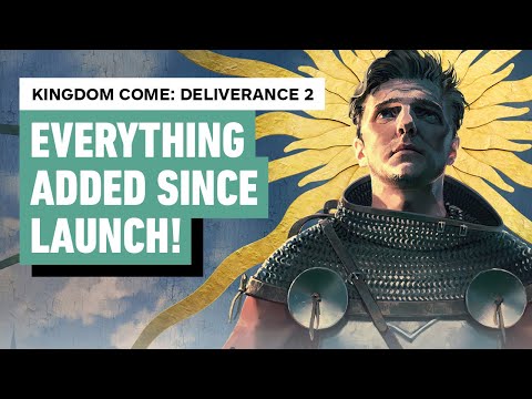 Kingdom Come: Deliverance 2 – Everything Added Since Launch