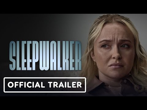 Sleepwalker – Official Trailer (2026) Hayden Panettiere