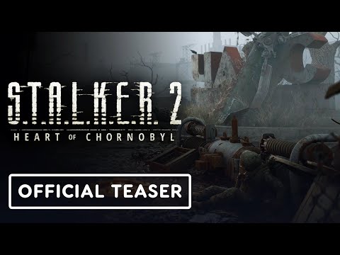 Stalker 2: Heart of Chornobyl – Official New Year Teaser Trailer