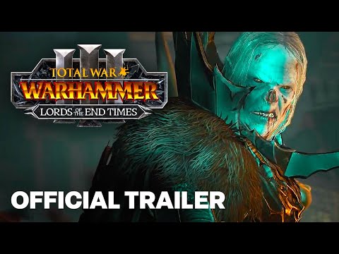 Total War: WARHAMMER III  – Lords Of The End Times | Cinematic Announcement Trailer