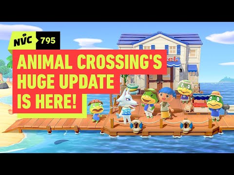 First Impressions of Animal Crossing: New Horizons’ Big Update and Switch 2 Edition – NVC 795