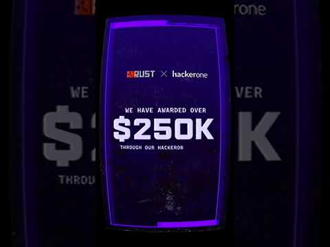 The Rust X Hackerone Programme! 🐛🕵️‍♂️💰