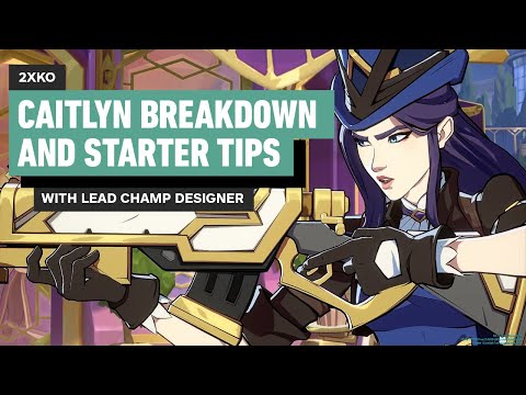 2XKO – Caitlyn Character Breakdown With Lead Champion Designer Alex Jaffe