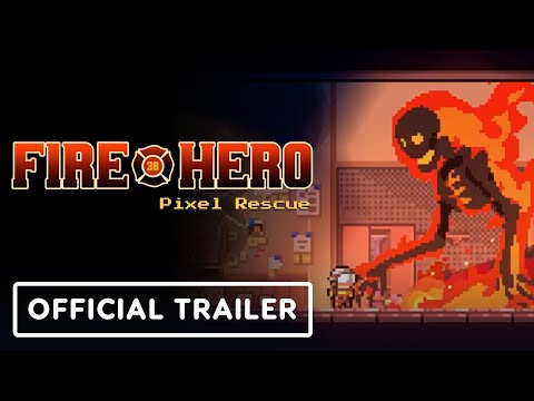 Fire Hero: Pixel Rescue – Official Launch Trailer