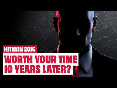 I’m Begging You To Give Hitman 2016 A Chance (If You Haven’t Played It)
