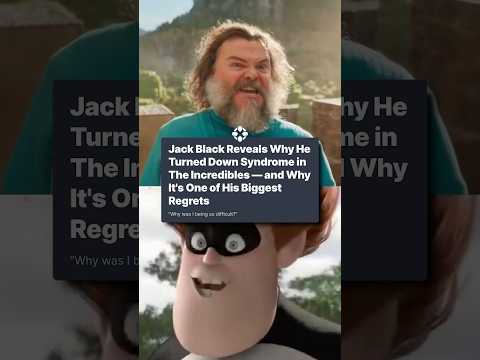 Jack Black regrets turning down the role of Syndrome because he thought he was one dimensional.