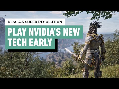 How to Install Nvidia DLSS 4.5 Super Resolution Early