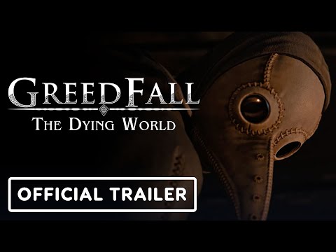 GreedFall: The Dying World – Official Preorder Trailer