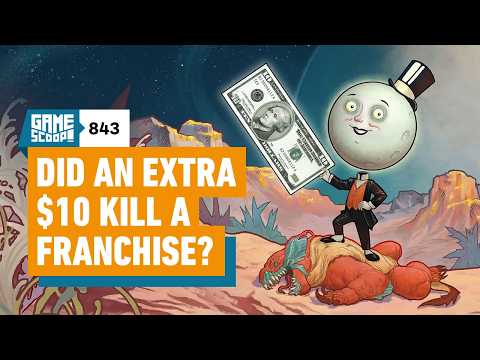 Game Scoop! 843: Did an Extra $10 Kill a Franchise?