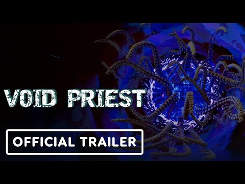 VOID PRIEST – Official Playtest Launch Trailer