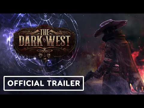 The Dark West – Official Reveal Trailer