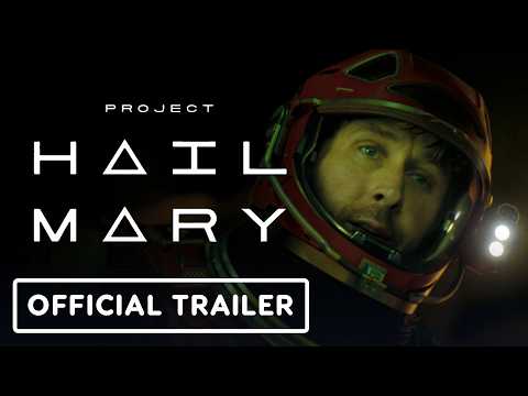 Project Hail Mary – Official Final Trailer (2026) Ryan Gosling, Sandra Hüller, Milana Vayntrub