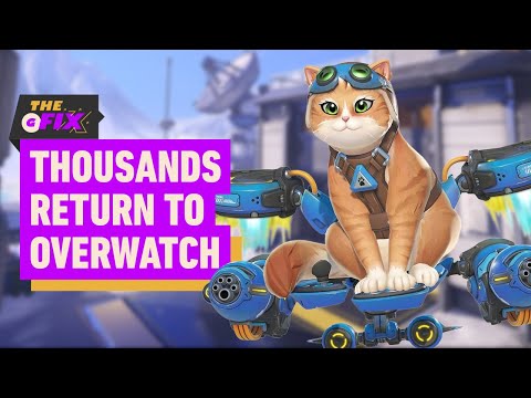 Thousands of Players Return to Overwatch – IGN Daily Fix