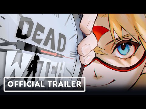 Dead Watch – Official Demo Launch Trailer