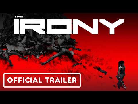 The Irony – Official Gameplay Reveal Trailer (Warning: Flashing Lights)