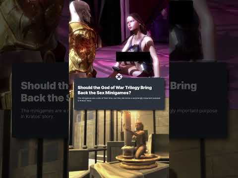 God of War’s NSFW minigames didn’t age well, but…