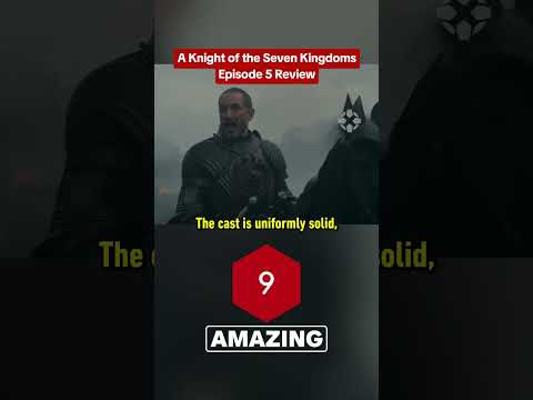 This Knight of the Seven Kingdoms episode truly was amazing