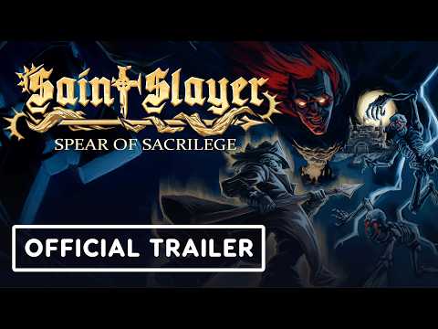 Saint Slayer: Spear of Sacrilege – Official Release Date Trailer