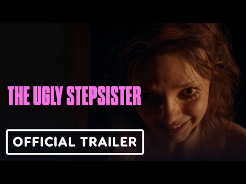 The Ugly Stepsister – Official Trailer (2026) Lea Myren, Thea Sofie Loch Næss, Ane Dahl Torp