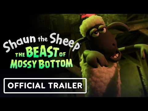 Shaun the Sheep: The Beast of Mossy Bottom – Official Trailer (2026)