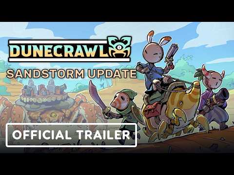 DuneCrawl – Official Sandstorm Update Launch Trailer