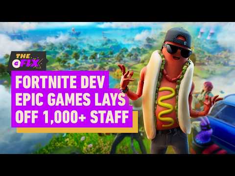 Mass Layoffs Hit Fortnite Developer Epic Games – IGN Daily Fix