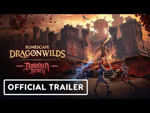 RuneScape: Dragonwilds – Official Dowdun Reach Narrative Trailer