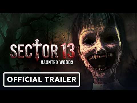 Sector 13: Haunted Woods – Official Gameplay Demo Trailer