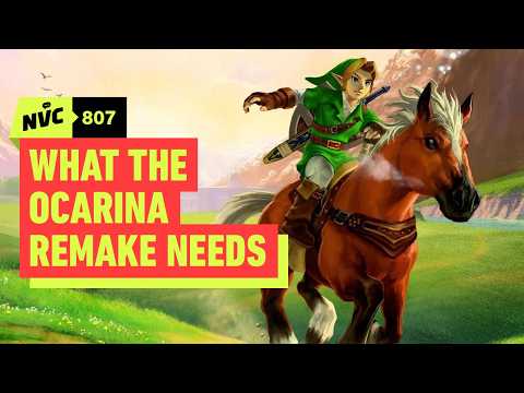 The Rumored Ocarina of Time Remake: Everything We Want – NVC 807
