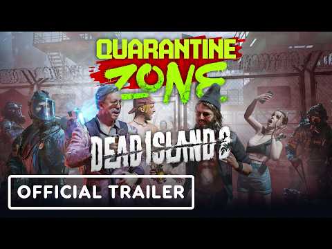 Dead Island 2 x Quarantine Zone – Official Collaboration Trailer