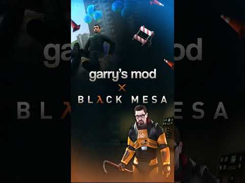 Garry’s Mod x Black Mesa