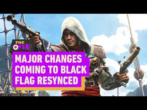 Assassin’s Creed: Black Flag Resynced Features Major Changes from the Original – IGN Daily Fix