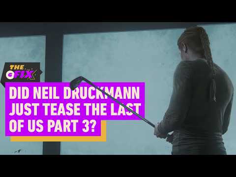 The Last of Us Part 3: Fans Think Neil Druckmann Is Teasing Sequel – IGN Daily Fix